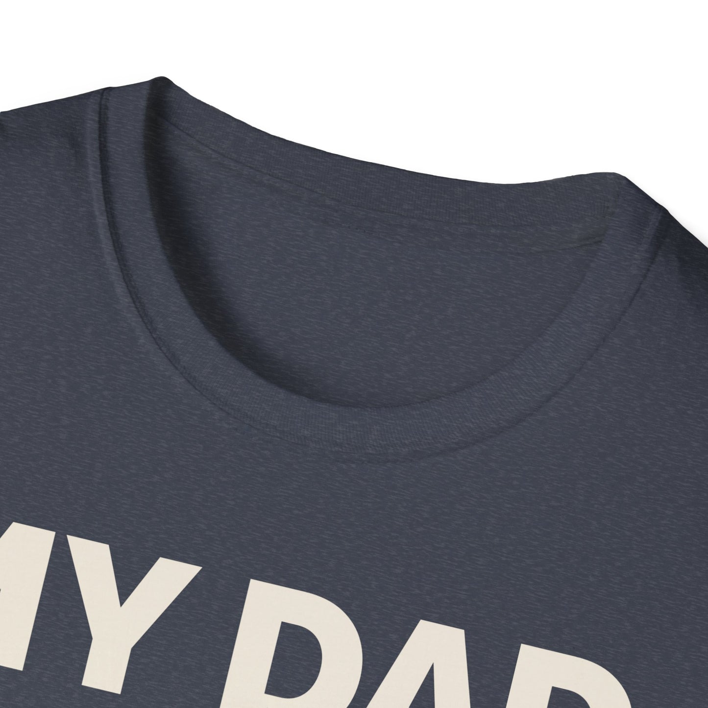 My Dad Rocks Unisex T-Shirt - Perfect Gift for Father's Day